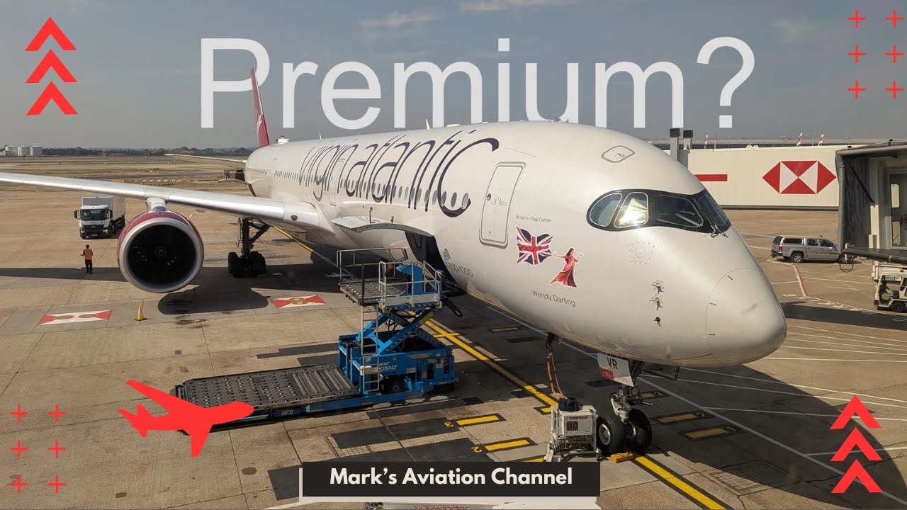 Virgin Atlantic Premium Economy | A350 and A330