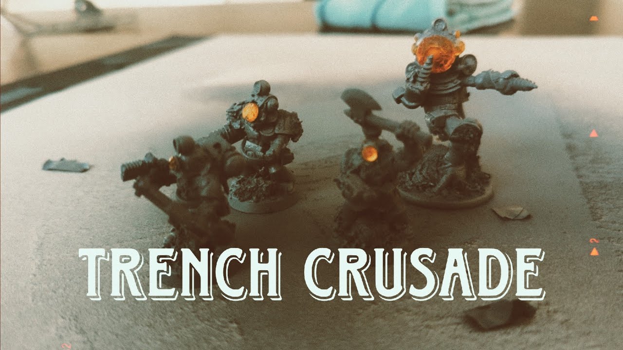 Scratch building a Trench crusade army. - YouTube