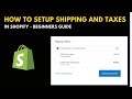 How to setup Shipping and Taxes in Shopify