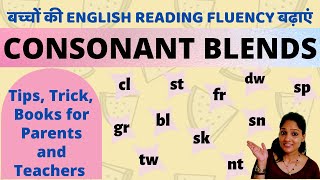 CONSONANT BLENDS made easy| Tips, Tricks, books by a certified Phonics Teacher | #phonics