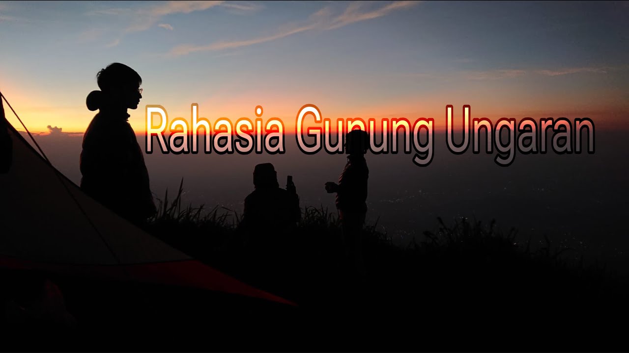 Satu Hal di Jalur Pendakian yang Tak Tertulis | Gunung Ungaran - 2050 mdpl, Jawa Tengah