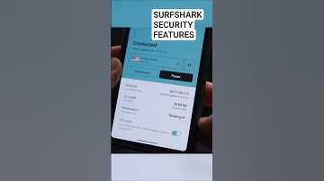 Surfshark VPN Security Features Explained