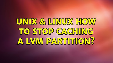 Unix & Linux: How to stop caching a LVM partition? (2 Solutions!!)