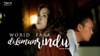 Worid ft. Fara - Dilamun Rindu