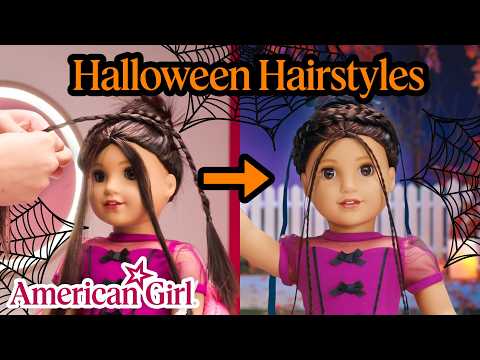 Spooky Good Halloween Hairstyles | American Girl Styling Salon E2 | American Girl