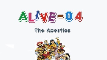 Alive-O 4 - The Apostles