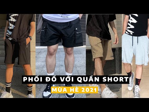 Video PHỐI ĐỒ VỚI QUẦN SHORT NAM | Xu hướng Thời Trang Hè... - youtube