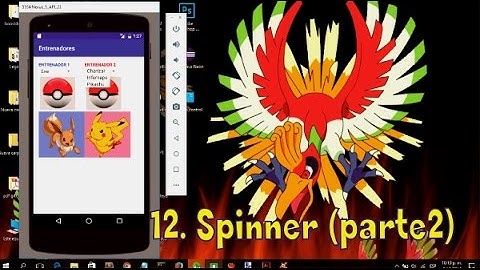 12. Android Studio Para Principiantes- (parte2) Spinner en aplicación Pókemon Entrenadores.