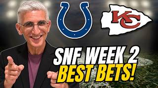 SUNDAY NIGHT FOOTBALL! Colts vs Chiefs BEST Bets | NFL Week 2 Picks