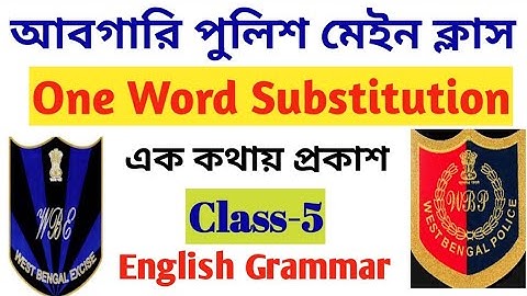 WBP Police and Excise Constable Main English Class 5| One Word Substitution | Online English Classes