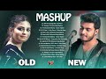 Old Vs New Bollywood Mashup Songs 2020 | New Latest Songs 2020 Biggest Hindi Mashup 2020 Indian Song