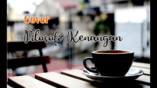 Filosofi Kenangan - Cover