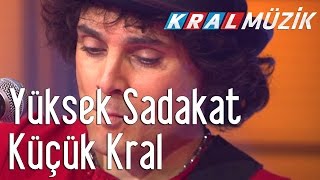 Vignette de la vidéo "Kral Pop Akustik - Yüksek Sadakat - Küçük Kral"
