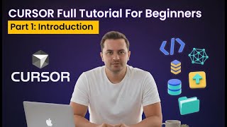 CURSOR Full Tutorial For Beginners - Part 1 (Introduction)