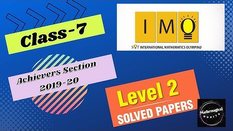 Class-7 IMO Level 2| Achievers Section Question 2019-20 ‎@mathemagicalduniya  #maths #class7 #imo
