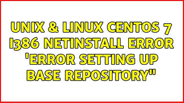 Unix & Linux: CentOS 7 i386 Netinstall error: 