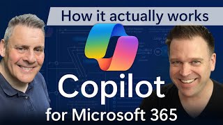 Copilot for Microsoft 365   How it ACTUALLY Works! screenshot 1