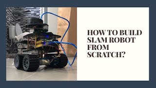RECAP : How to build slam robot from scratch🤖✨