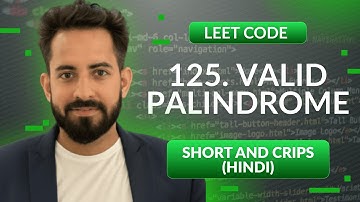 Leetcode 125. Valid Palindrome | Hindi | Python | Leetcode | Optimized way
