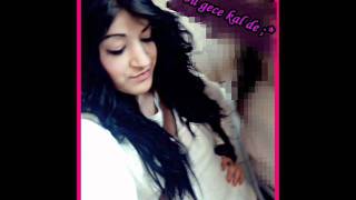 Bana Bu Gece Kal De ;* ♥