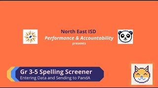 Enter and Send Gr 3-5 LETRS Spelling Screener Data from Google Sheet to PandA