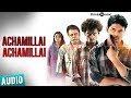 Achamillai Achamillai Full Song - Moodar Koodam