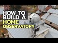 Stargazer builds a rooftop observatory | Tech It Out