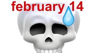 february 14