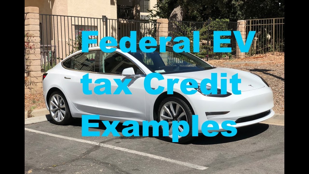 tesla-ev-federal-tax-credit-examples-youtube