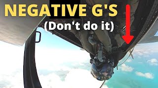 USAF Fighter Pilot on NEGATIVE-G