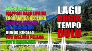 LAGU BUGIS ABADI , Tembang lagu Bugis tempo dulu , Kumpulan lagu bugis abadi