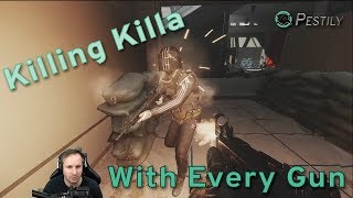 First part of 2 videos i'll make where i kill killa with every weapon
in the game. this is proving more difficult than thought it would!
here's 2...