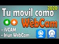 Tu Móvil/Celular como WebCam en Windows o Mac | Actualizado al 2020