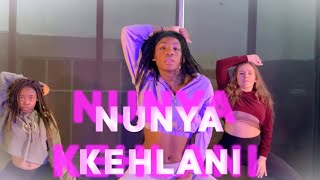 Nunya Kehlani | Choreography