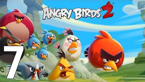 Angry Birds 2 Gameplay Walkthrough Part 7 - Silver Tutorial 2021[iOS/Android Games]