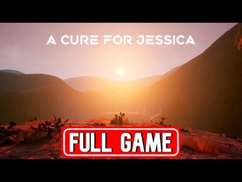 A CURE FOR JESSICA Full game walkthrough