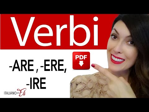 VERBI ITALIANI 3 coniugazioni - ITALIAN VERBS 3 conjugations - Verbos italianos 3 conjugaciones