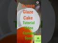 #Shorts#Mirrorglazecake #Orangecake#Glazecake #Bakeyourownfood #Youtubeshorts