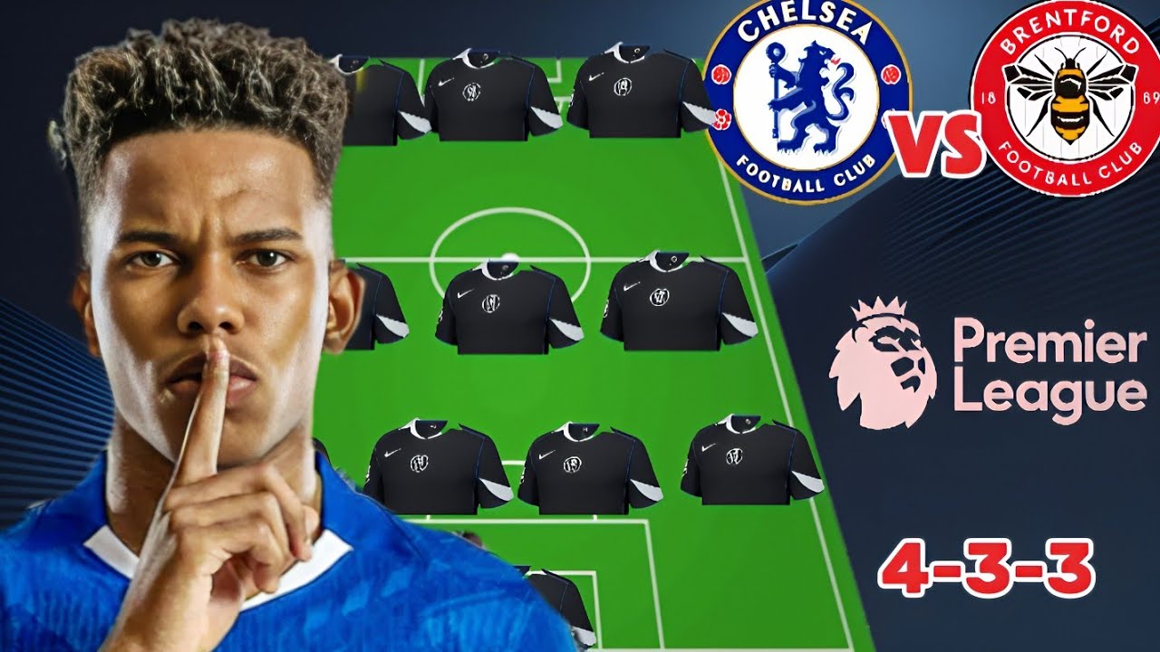 PALMER OUT~ New Chelsea Predicted Line-up (4-3-3) To CRUSH BRENTFORD In Premier League Week 22