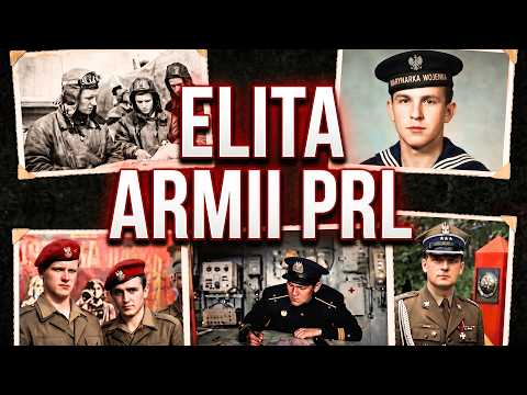 Które wojska były elitą PRL? 7 formacji, do których trafiali najlepsi