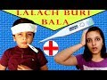 MORAL STORY FOR KIDS | LALACH BURI BALA | #Fun #RolePlay Good habits Aayu and Pihu Show