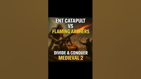 Ent Catapult vs Flaming Archers🔥  Divide & Conquer Medieval 2  Third Age Total War Cinematic Battle