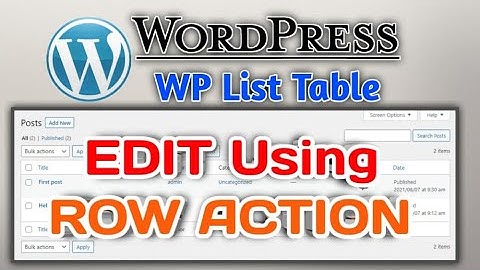 How to Edit Data using Row Action in WP List Table on WordPress Part-1 | Zeeshan Web