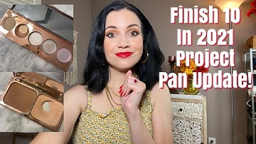 FINISH 10 IN 2021 PROJECT PAN UPDATE//Finally Have Empties!