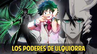 QHPS Izuku Tenia Los Poderes De Ulquiorra