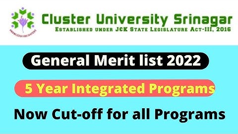 5 Year Integrated Merit list Cluster University Srinagar 2022 | Cut-off