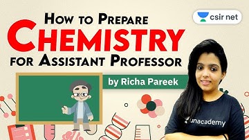 CSIR NET | Chemistry for Assistant Professor by Richa Pareek | Preparation Tips | How to Crack it