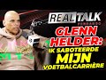 Exprofvoetballer glenn helder ik heb 350000 vergokt en meer dan 850000 gulden weggegeven