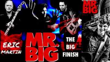 Ep 391 MR. BIG's Eric Martin on the BIg Finish Tour ! New album ? Solo album? and much more .......