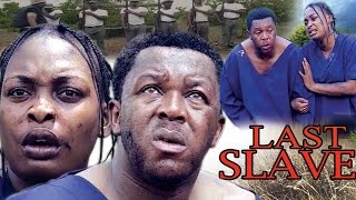 Last Slave Season 1 - 2017 Latest Nigerian Nollywood Movie